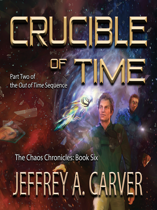 Title details for Crucible of Time by Jeffrey A. Carver - Wait list